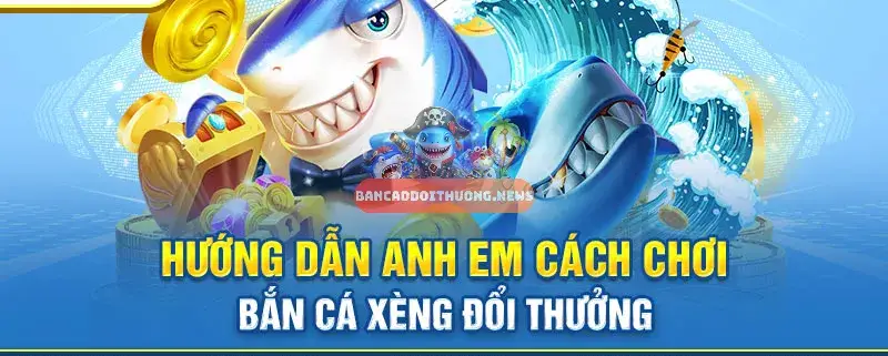 Game Bắn cá xèng – Trò chơi giải trí đổi thưởng đỉnh cao hấp dẫn 2 Giới thiệu về Game Bắn cá xèng