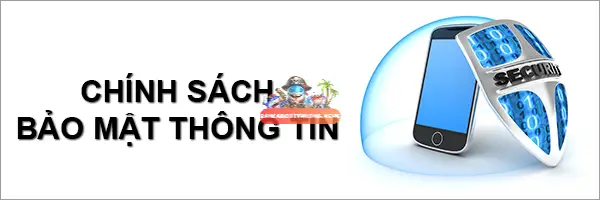 Chính sách bảo mật cho website bắn cá bancadoithuong.news 4 Quy định thay đổi chính sách bảo mật