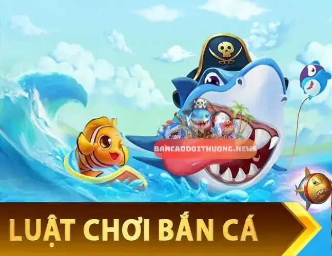 Luật Chơi Game Bắn Cá Đổi Thưởng – Những Quy Tắc Vàng 2 Các quy tắc cơ bản về cách chơi game bắn cá đổi thưởng